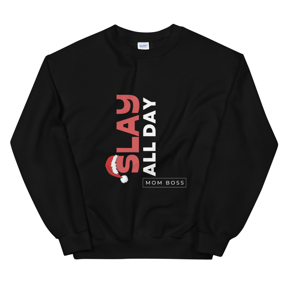 Slay Sweatshirt