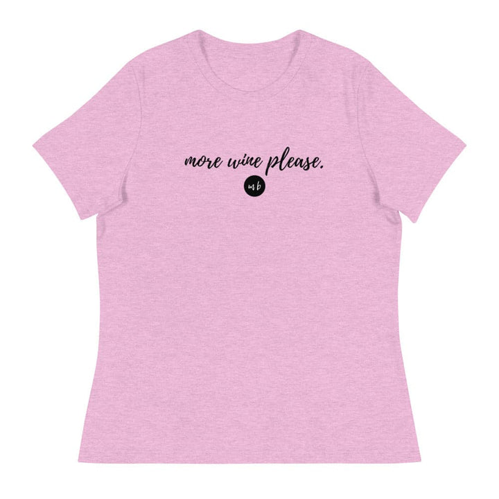 'More Wine Please' Relaxed T-Shirt